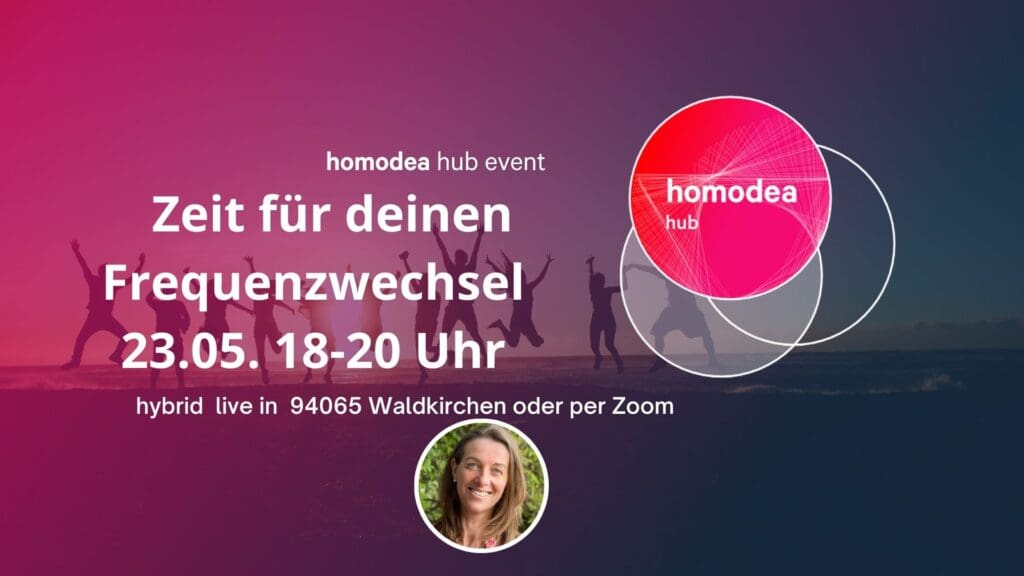 homodea hub: Zeit für deinen Frequenzwechsel